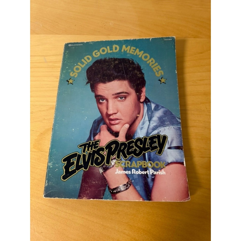 The Elvis Presley Scrapbook Solid Gold Memories James Robert Parish 1975 1st Ed